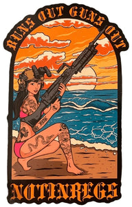 NotinRegs Buns Out Guns Out Sticker